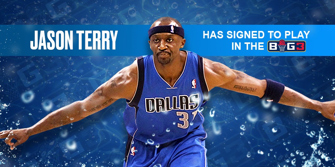  Jason Terry Joins BIG3 BIG3