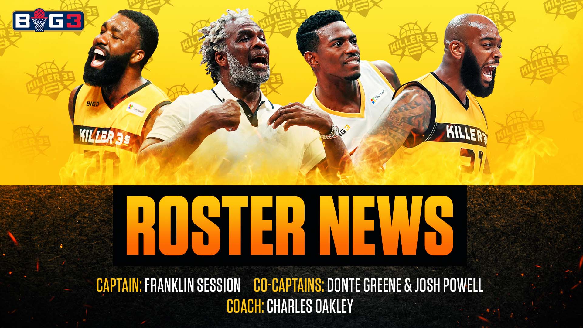 ROSTER NEWS Killer 3s have Locked in their Captains. BIG3