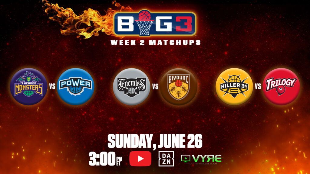 BIG3 SEASON 6: EVERY GAME LIVE AND AVAILABLE ON BROADCAST & STREAMING  PLATFORMS – BIG3